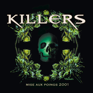 killers mise aux poings 2001